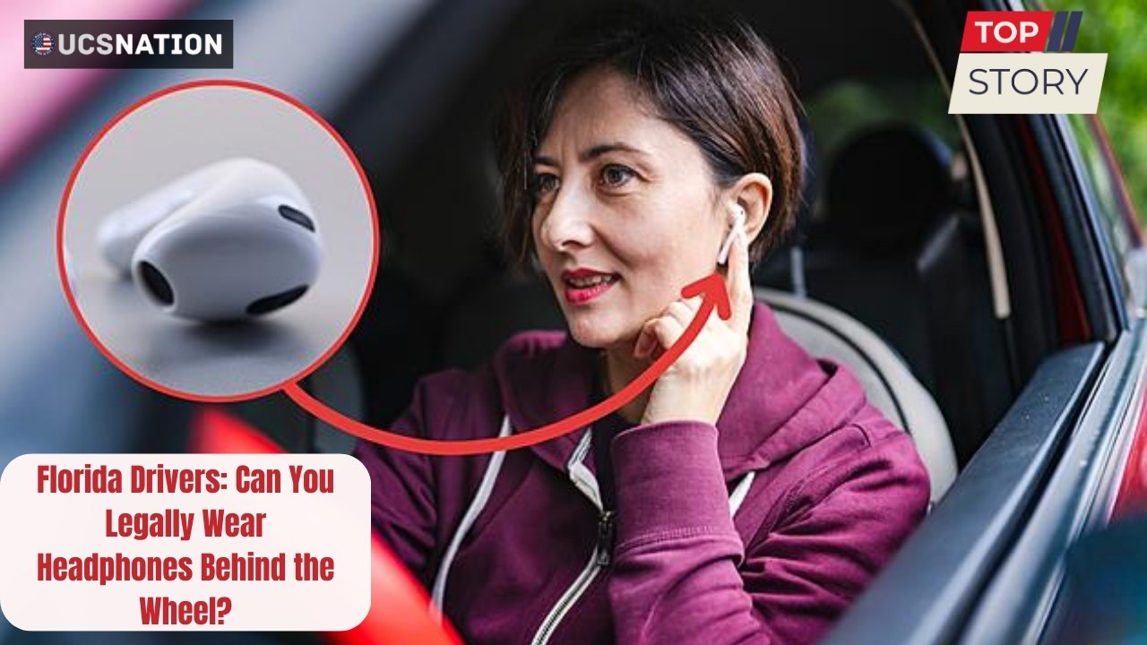 Florida Drivers Can You Legally Wear Headphones Behind the Wheel