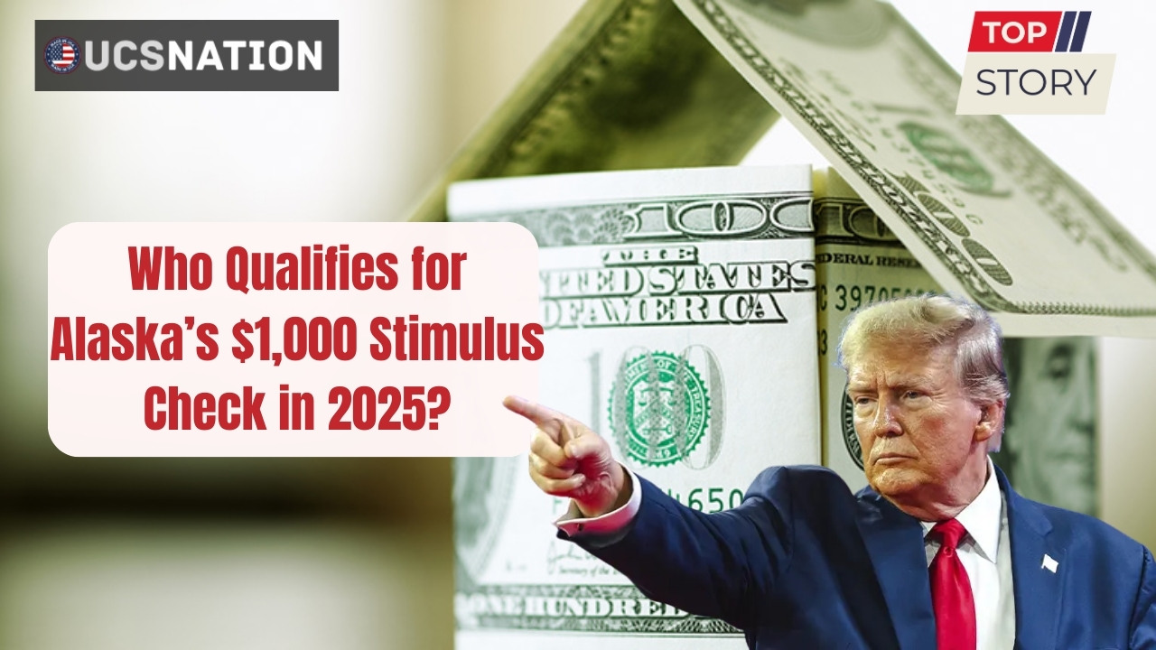 Who Qualifies for Alaska’s $1,000 Stimulus Check in 2025