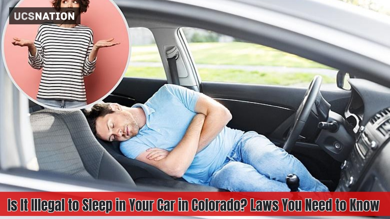 Is It Illegal to Sleep in Your Car in Colorado? Laws You Need to Know