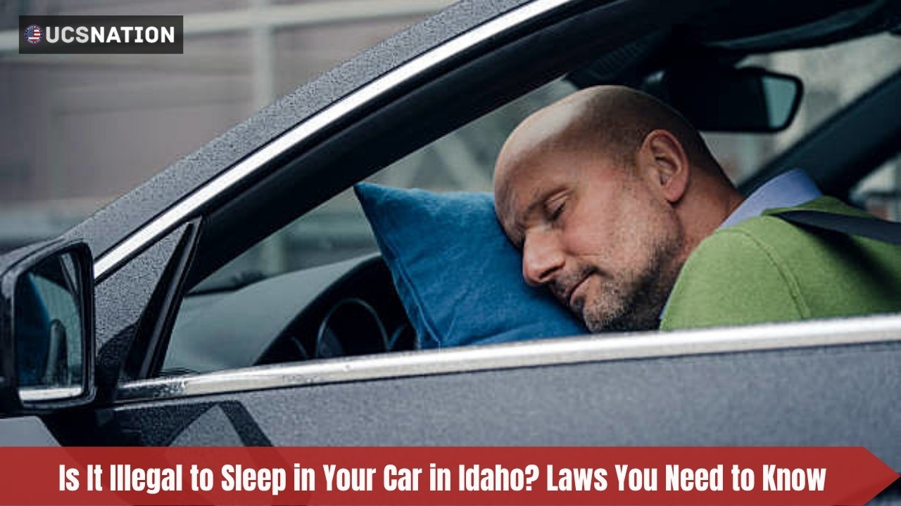 Is It Illegal to Sleep in Your Car in Idaho Laws You Need to Know