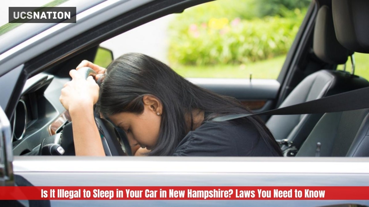 Is It Illegal to Sleep in Your Car in New Hampshire Laws You Need to Know
