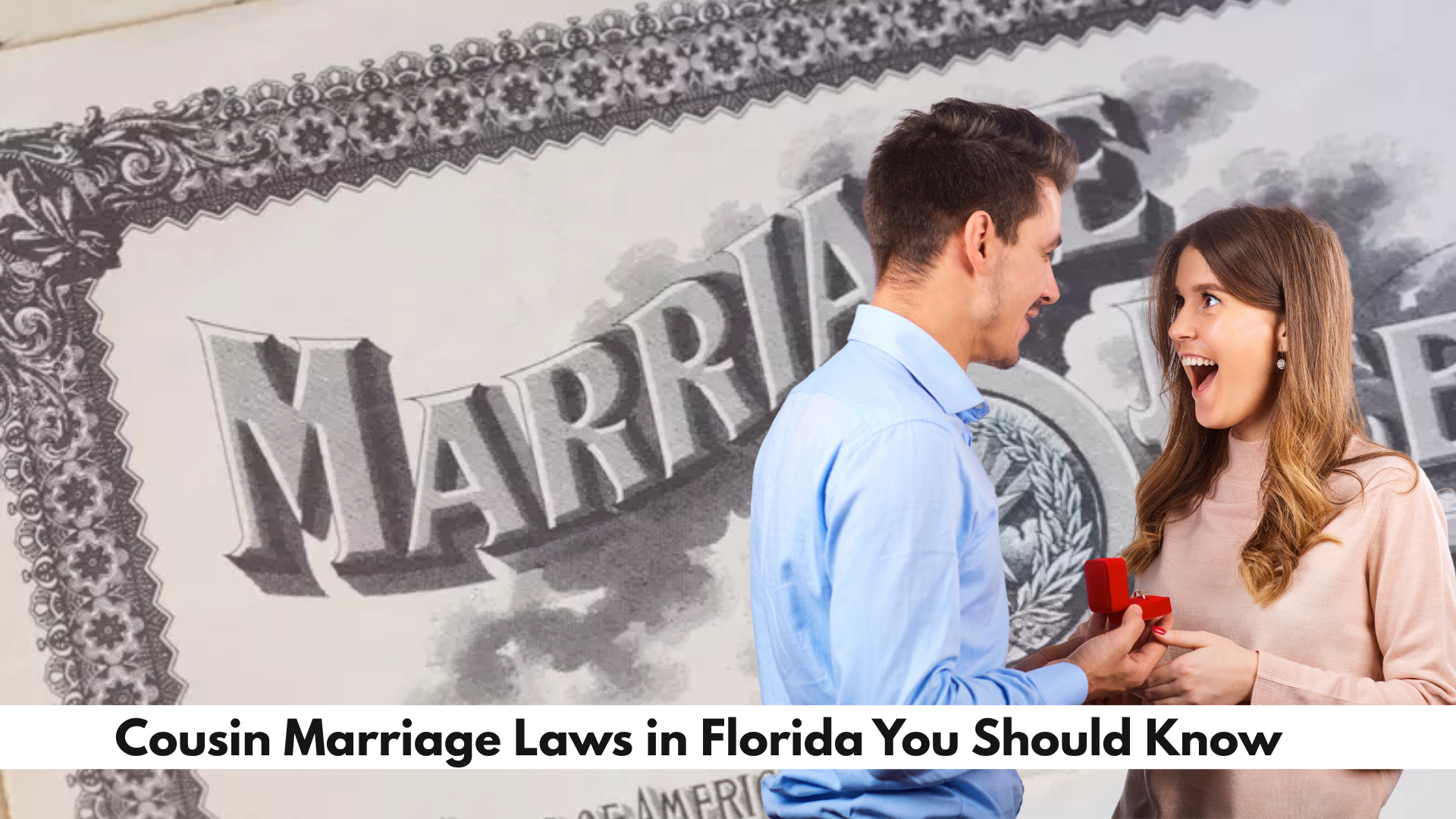 Before You Say “I Do” Cousin Marriage Laws in Florida You Should Know
